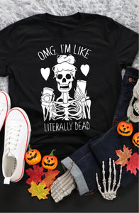 OMG Literally Dead T-Shirt